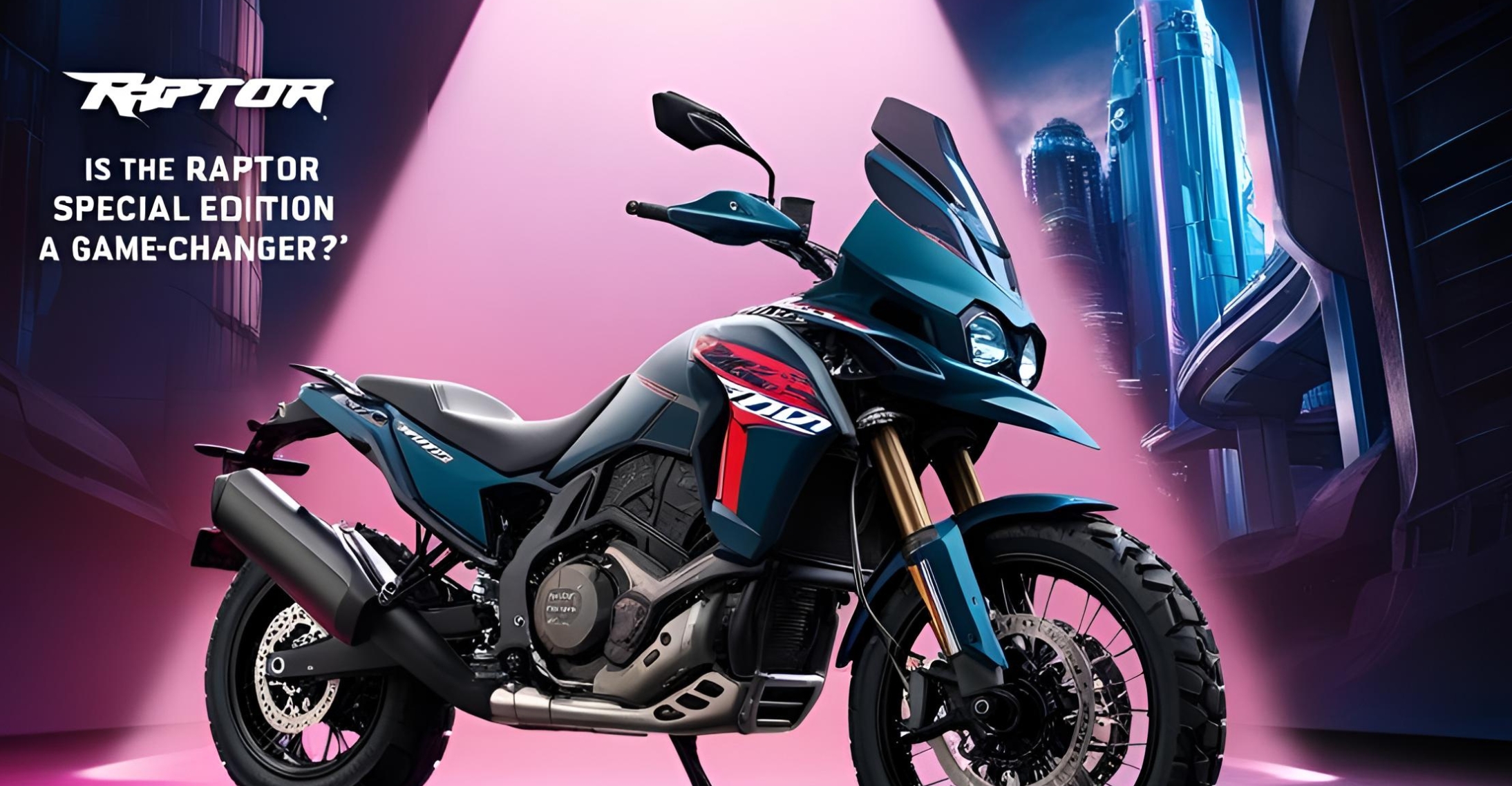 Is the Raptor Special Edition 700R a Game-Changer?